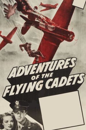Adventures of the Flying Cadets's poster