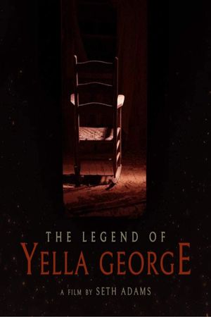 The Legend of Yella George's poster image