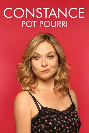 Constance : Pot-pourri's poster