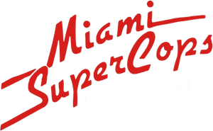 Miami Supercops's poster