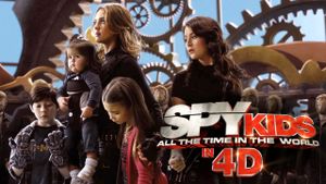 Spy Kids 4: All the Time in the World's poster
