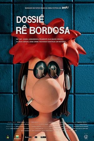 Dossiê Rê Bordosa's poster