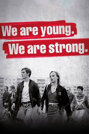We Are Young. We Are Strong.'s poster