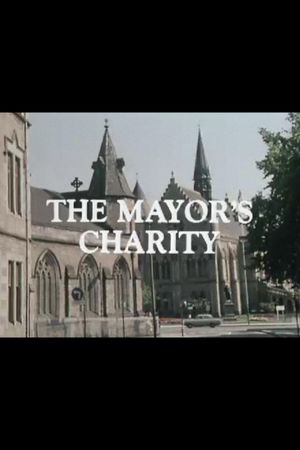 The Mayor's Charity's poster