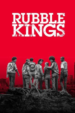 Rubble Kings's poster