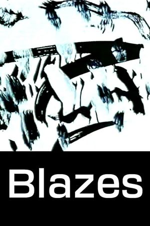 Blazes's poster