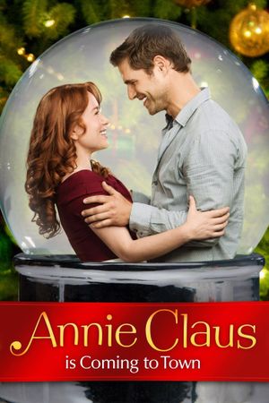 Annie Claus Is Coming to Town's poster