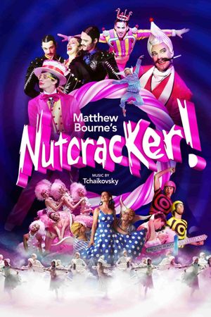 Matthew Bourne's Nutcracker!'s poster