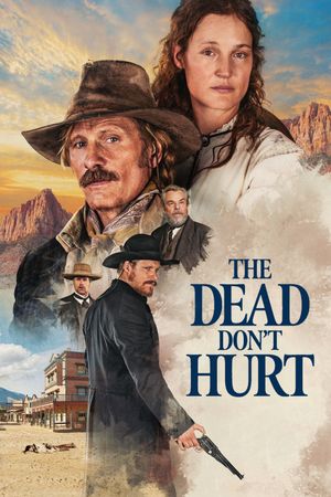 The Dead Don't Hurt's poster