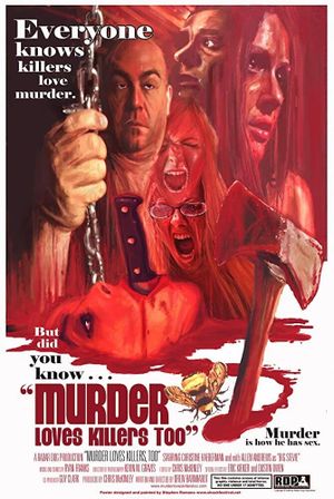 Murder Loves Killers Too's poster image