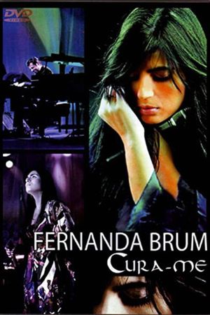 Fernanda Brum - Cura-me's poster