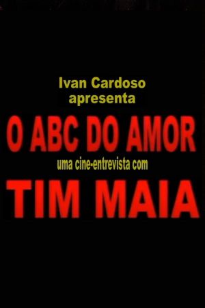 O ABC do Amor de Tim Maia's poster