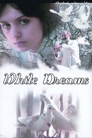 White Dreams's poster