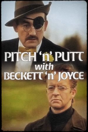 Pitch ‘n’ Putt with Beckett ‘n’ Joyce's poster