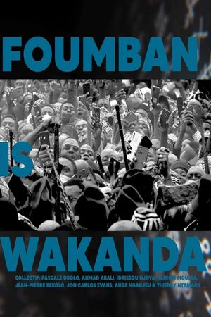 Foumban is Wakanda's poster image