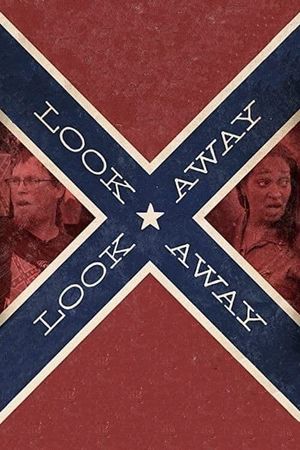 Look Away, Look Away's poster