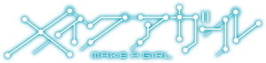 Make a Girl's poster