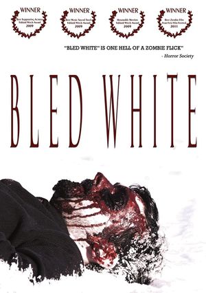 Bled White's poster