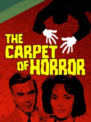 The Carpet of Horror's poster