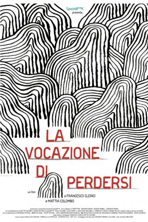 La vocazione di perdersi's poster image