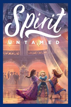 Spirit Untamed's poster