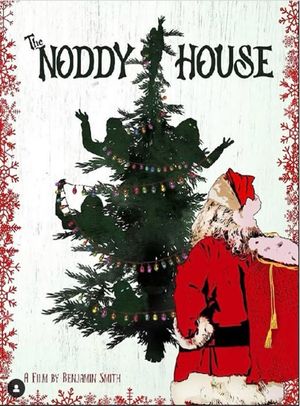 The Noddy House's poster