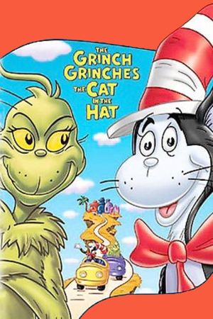 The Grinch Grinches the Cat in the Hat's poster