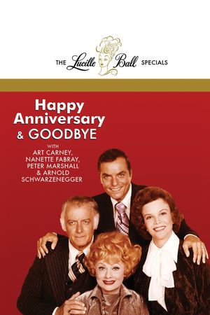 Happy Anniversary and Goodbye's poster