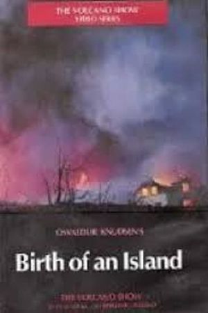 Birth of an Island's poster