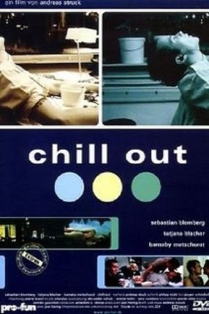 Chill Out's poster