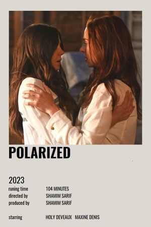 Polarized's poster