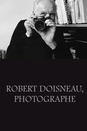 Robert Doisneau, photographe's poster