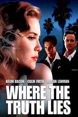 Where the Truth Lies's poster