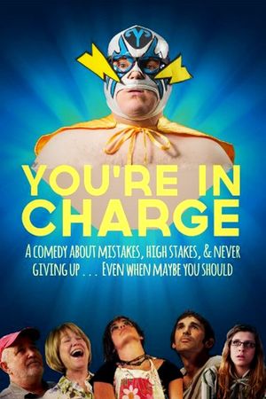 You're in Charge's poster