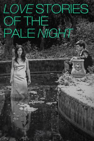 Love Stories of the Pale Night's poster