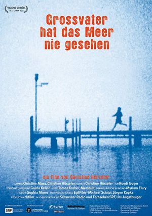 Grandfather Never Saw the Sea's poster