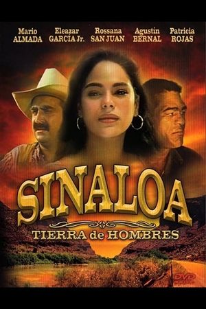 Sinaloa, tierra de hombres's poster