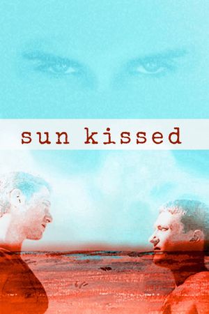 Sun Kissed's poster