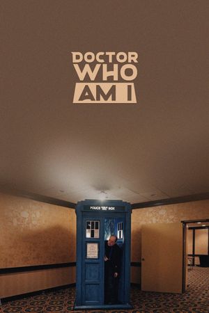 Doctor Who Am I's poster