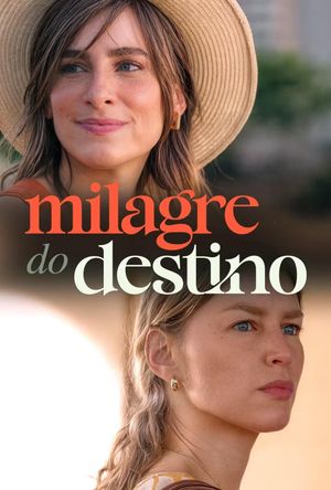 Milagre do Destino's poster