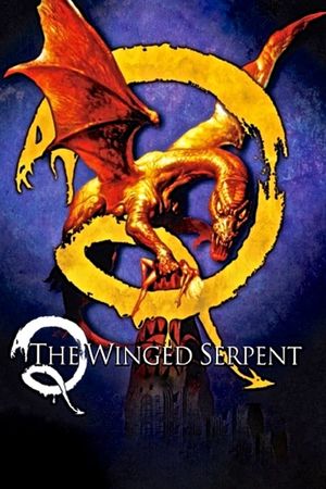 Q: The Winged Serpent's poster