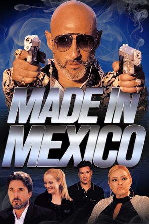 Made in Mexico's poster