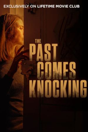 The Past Comes Knocking's poster