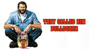 They Called Him Bulldozer's poster