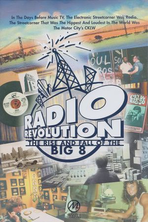 Radio Revolution: The Rise and Fall of the Big 8's poster