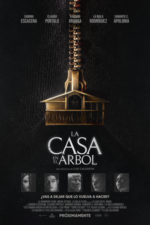 La Casa en el Árbol's poster