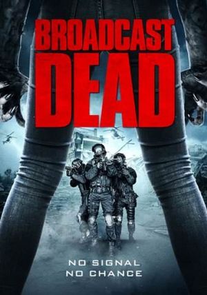 Broadcast Dead's poster