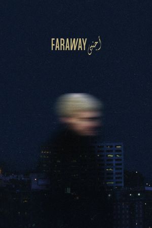 Faraway's poster