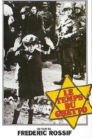 Le temps du ghetto's poster