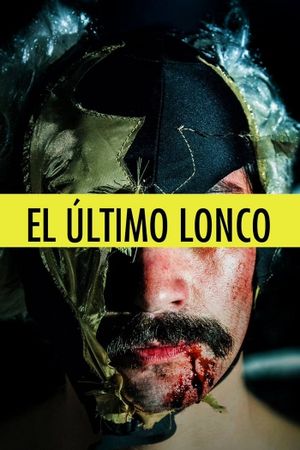 El Último Lonco's poster